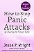 How to Stop Panic Attacks &...
