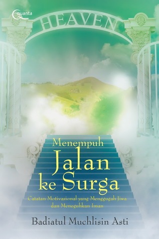 Menempuh Jalan ke Surga (Quanta)