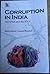 Corruption in India - The DNA and the RNA