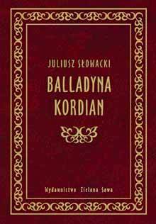 Balladyna. Kordian.