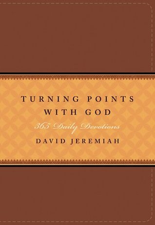 Turning Points with God: 365 Daily Devotions (Kindle Edition)