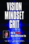 Vision Mindset Grit Vision Mindset Grit