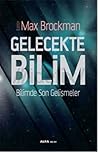 Gelecekte Bilim: ...