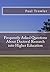Frequently Asked Questions About Doctoral Research Into Highe... by Paul R. Trowler