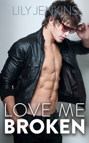 Love Me Broken (Paperback)