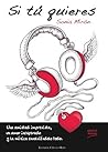 Si Tú Quieres by Sonia Mirón