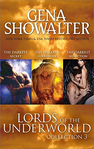 Lords of the Underworld Collection 3: The Darkest Secret / The Darkest Surrender / The Darkest Seduction (Lords of the Underworld, #6-9)