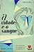 A Cidade e o Sangue