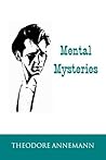 Mental Mysteries