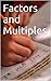 Factors and Multiples
