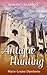 Antique Hunting (Romance in France Book 2)