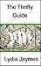 The Thrifty Guide