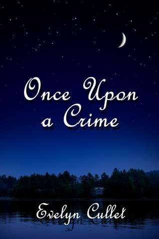 Once Upon a Crime (Charlotte Ross Mysteries, #3)