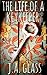 The Life of a KeyKeeper (KeyKeepers, #1)