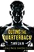 Outing the Quarterback (Long Pass Chronicles, #1) by Tara Lain