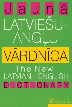 Jaunā Latviešu - Angļu vārdnīca