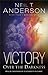 Victory Over the Darkness by Neil T. Anderson