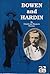 Bowen and Hardin (The Early West)