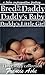 Bred by My Daddy Collection One (daddy daughter breeding erotica)