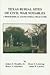 Texas Burial Sites of Civil War Notables- A Biographical and Pictorial Field Guide