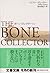 ボーン・コレクター 上 [Bōn Korekutā Jō]