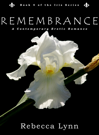 Remembrance (Iris, #4)