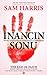 İnancın Sonu - İnanç ve mantığın kafa kafaya çarpışması