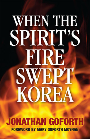 When the Spirit's Fire Swept Korea