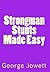Strongman Stunts Made Easy