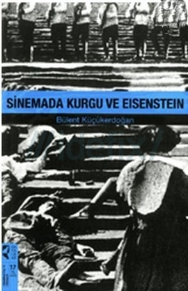 Sinemada Kurgu ve Eisenstein