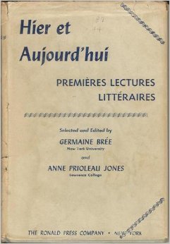 Hier et aujourd'hui: Premieres lectures litteraires