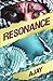 RESONANCE