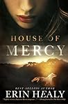 House of Mercy by Erin Healy