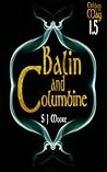 Balin and Columbine (Children of the May Book 1.5)