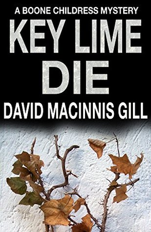 Key Lime Die (Boone Childress Mysteries)
