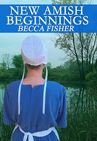 New Amish Beginnings (Kindle Edition)