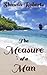 The Measure of a Man