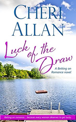 Luck of the Draw (Betting on Romance, #1)