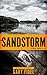 SANDSTORM (RICK SANDS NOVEL...