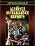 Alliance Intelligence Reports by C. Robert Carey