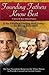 Founding Fathers Know Best:...