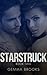 Starstruck - Book Two (Starstruck, #2)