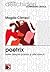 Poetrix. Texte despre poezie şi alte eseuri