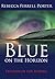 Blue on the Horizon (Legends of the Aurora, #1)