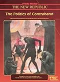 The Politics of Contraband (Star Wars: The Role-playing Game)