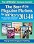 The Best of the Magazine Markets for Writers 2013-14