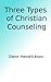 Three Types of Christian Counseling