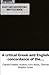 A critical Greek and Englis...