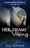 Her Steamy Viking (Her Elemental Viking #2) Her Steamy Viking (Her Elemental Viking #2)