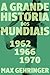 A grande história dos mundi...
